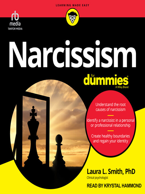 Title details for Narcissism For Dummies by Laura L. Smith, PhD - Available
